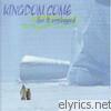 Kingdom Come - Live & Unplugged