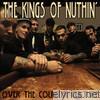 Kings Of Nuthin' - Over the Counter Culture