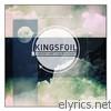 Kingsfoil - A Beating Heart Is a Bleeding Heart