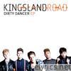 Kingsland Road - Dirty Dancer - EP