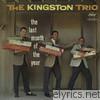 Kingston Trio - Last Month of the Year