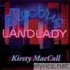 Kirsty MacColl - Electric Landlady (Deluxe Edition)