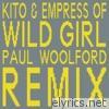 Wild Girl (Paul Woolford Remix) - Single