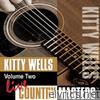 Kitty Wells - Live Country Masters: Kitty Wells, Vol. 2