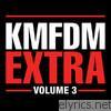 Kmfdm - EXTRA, Vol. 3