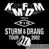 Kmfdm - Sturm & Drang Tour 2002 (Live)