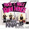 Knack - Live from the Rock N Roll Funhouse