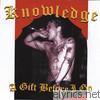 Knowledge - A Gift Before I Go