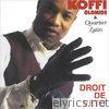 Koffi Olomide - Droit de véto (feat. Quartier Latin)