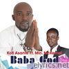 Kofi Asante - Baba God (feat. Min. McKernel) - Single