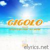 Kollegah - Gigolo (Sommerhit) [feat. DJ Arow] - Single
