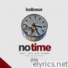 No Time (feat. Win Win Flight) - Single