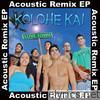 Kolohe Kai - Love Town Acoustic Remix EP