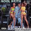 Kool Keith - The Lost Masters