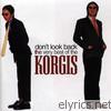 Korgis - Don't Look Back: The Very Best of the Korgis