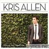 Kris Allen - Thank You Camellia (Deluxe Version)