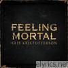 Kris Kristofferson - Feeling Mortal
