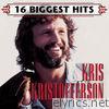 Kris Kristofferson - Kris Kristofferson: 16 Biggest Hits