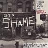 It's A Shame - EP