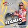 El Gallo HD - Single