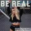 Be Real - Single