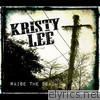Kristy Lee - Raise the Dead