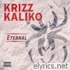 Krizz Kaliko - Eternal - EP