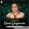 The Voice of Kunal Ganjawala Sandalwood Collections