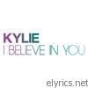 Kylie Minogue - I Believe In You - EP