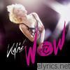 Kylie Minogue - Wow (4 Tracks) - EP