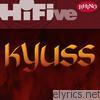 Rhino Hi-Five: Kyuss - EP