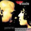 La Bouche - La Bouche: Greatest Hits
