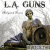 L.A. Guns - Hollywood Forever