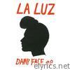 La Luz - Damp Face - EP