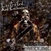 Lacerated & Carbonized - Chainsaw Deflesher - EP