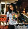 Lalah Hathaway - Self Portrait (Bonus Video Version)