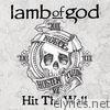 Lamb Of God - Hit the Wall - Single