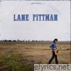 Lane Pittman - EP