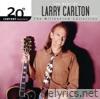 Larry Carlton: The Millennium Collection
