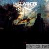 Last Winter - Under the Silver of Machines