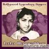 Bollywood Legendary Singers, Lata Mangeshkar, Vol. 1