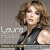 Laura Flores - Desde Mi Corazón