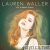 Lauren Waller - No Names Here - EP