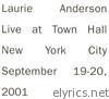Laurie Anderson - Live At Town Hall In New York City