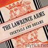 Lawrence Arms - Cocktails & Dreams