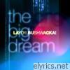 The Big Dream - EP