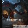 League Of Legends - Fiddlesticks, The Harbinger of Doom - Single