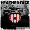 Leatherface - The Stormy Petrel
