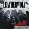 Leatherwolf - Street Ready