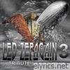 Led Zepagain - Led Zepagain 3: A Tribute to Led Zeppelin
